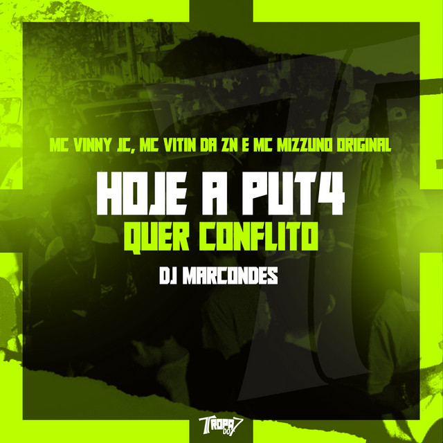 'Hoje a put4 quer conflito' cover art