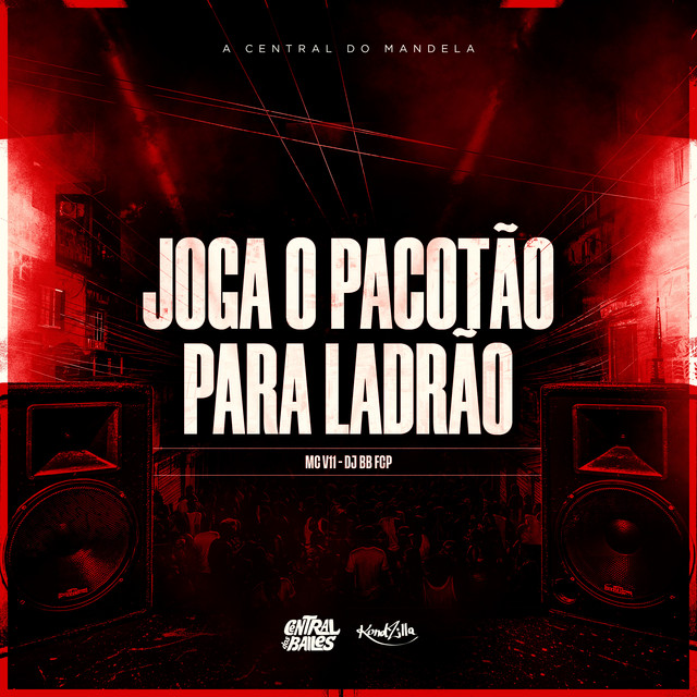'Joga O Pacotão Pra Ladrão' cover art