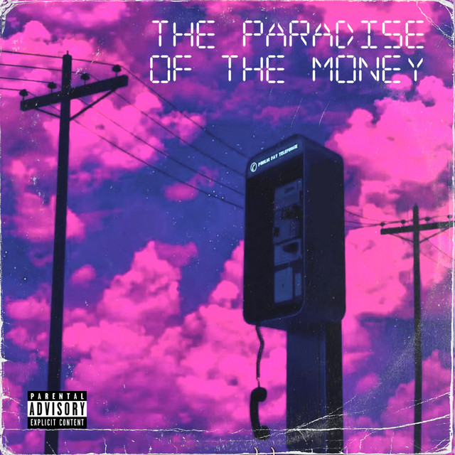 'THE PARADISE OF THE MONEY' cover art