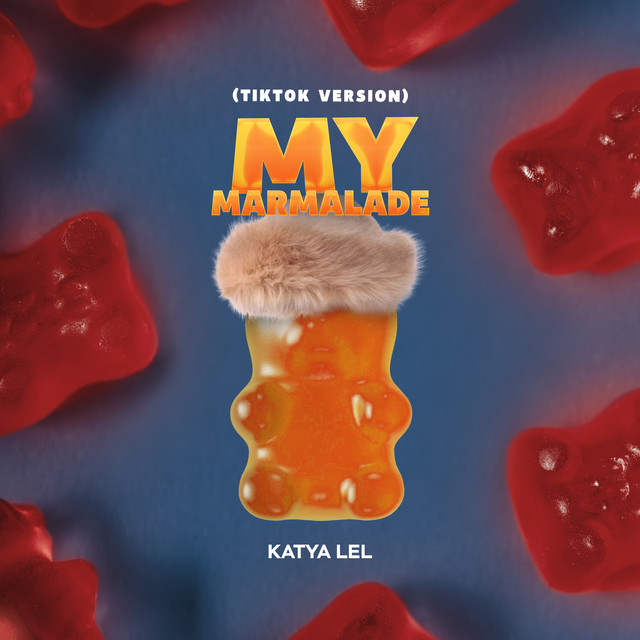 'My Marmalade (TikTok Version)' cover art