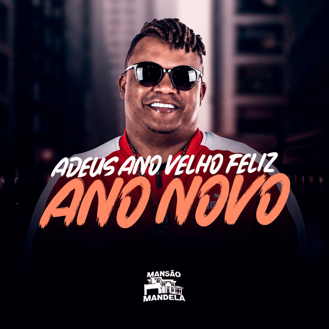 'Adeus Ano Velho Feliz Ano Novo' cover art