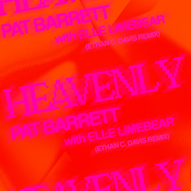 'Heavenly (Ethan C. Davis Remix)' cover art