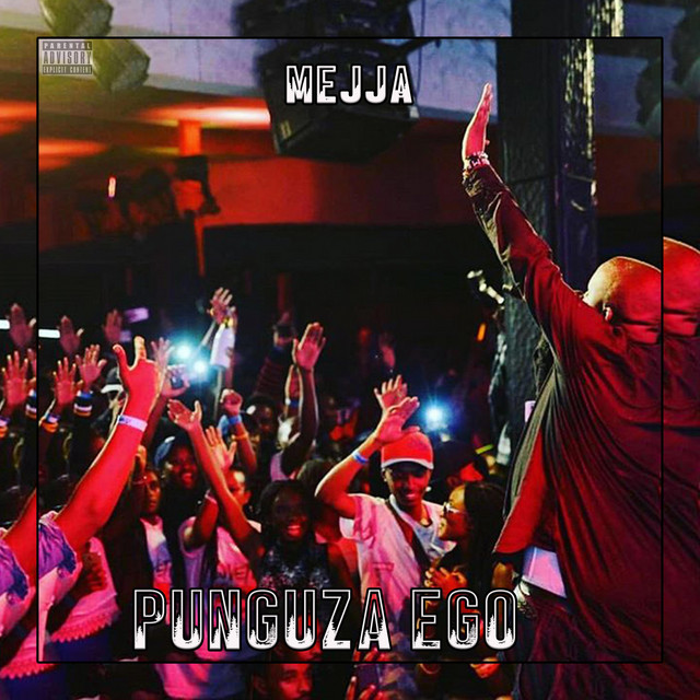 'PUNGUZA EGO' cover art