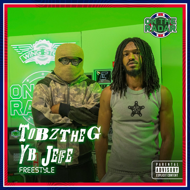 'Tobztheg & YB Jefe On The Radar Freestyle' cover art