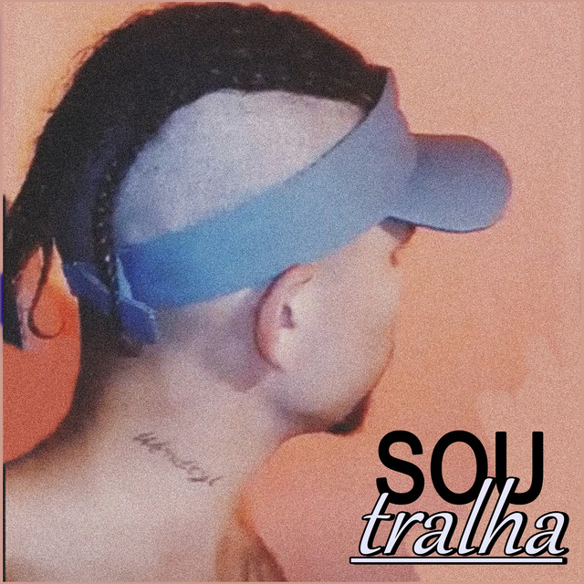 'Sou Tralha' cover art