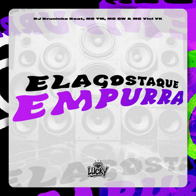 'Ela Gosta Que Empurra' cover art