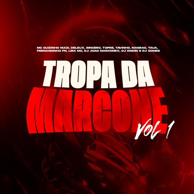 'Tropa da Marcone Vol 1.0' cover art