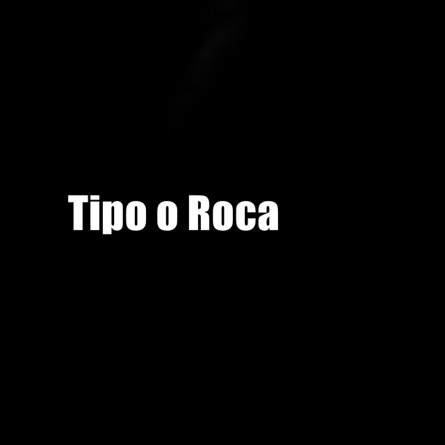'Tipo o Roca' cover art