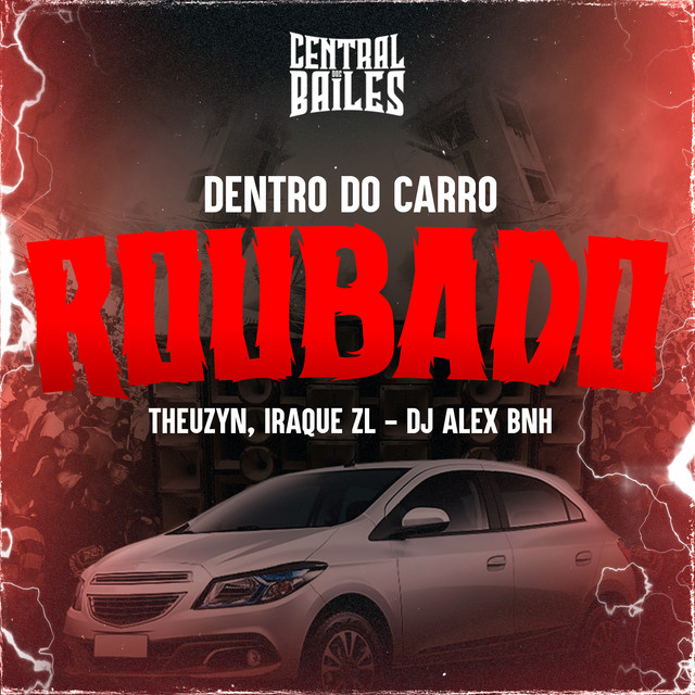 'Dentro Do Carro Roubado' cover art