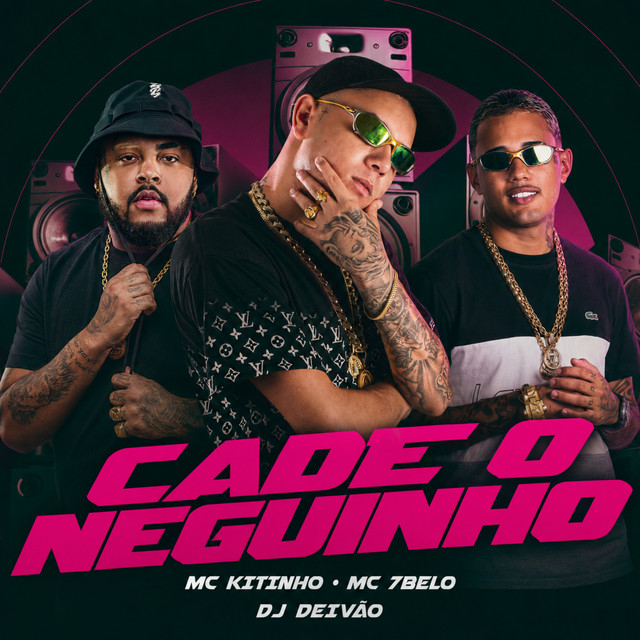 'Cadê o Neguinho' cover art