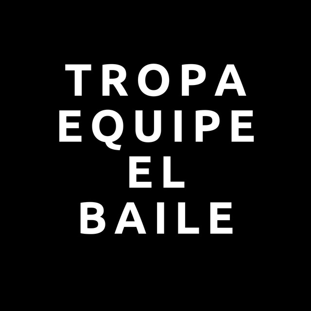 'Tropa Equipe El Baile' cover art