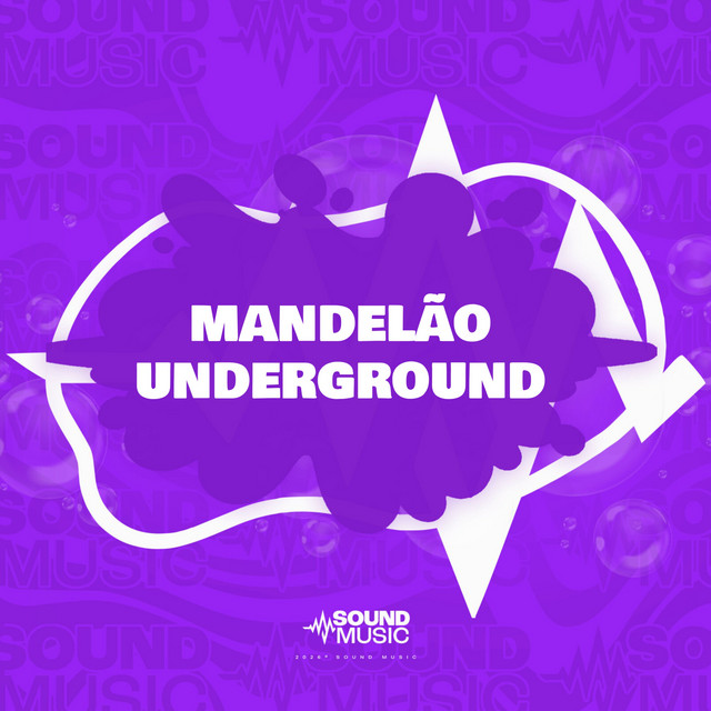 'MANDELÃO UNDERGROUND' cover art
