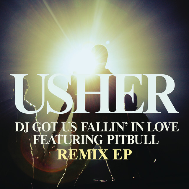 'DJ Got Us Fallin' In Love - Remixes EP' cover art