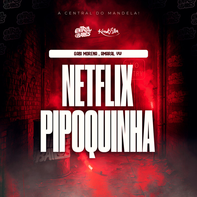 'Netflix Pipoquinha' cover art