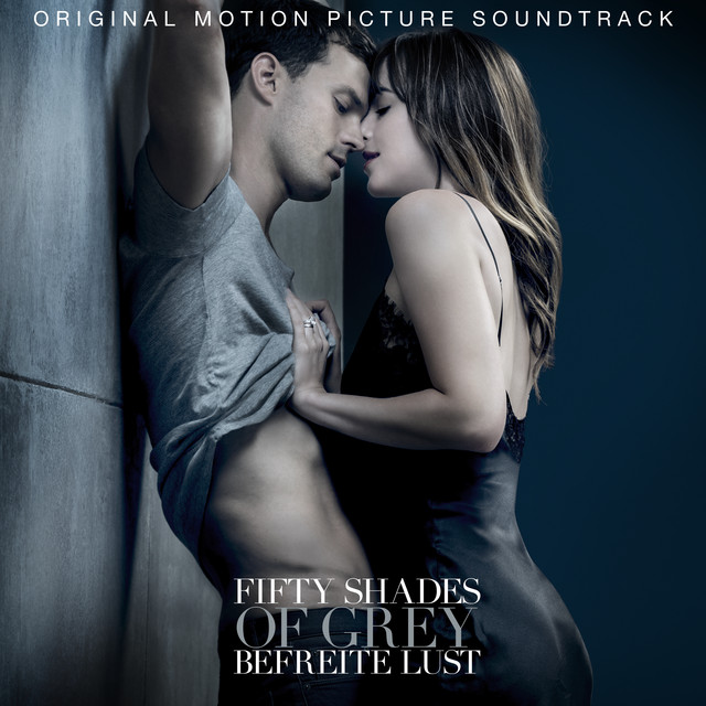 'FIFTY SHADES OF GREY - Befreite Lust (Original Motion Picture Soundtrack)' cover art