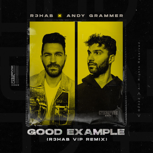 'Good Example (R3HAB VIP Remix)' cover art