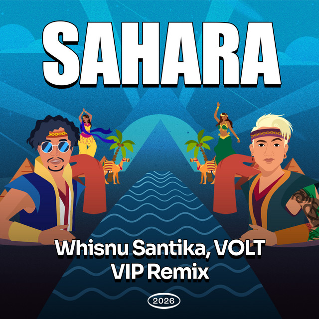 'Sahara Vocal Mix (Whisnu Santika, Volt VIP Remix)' cover art