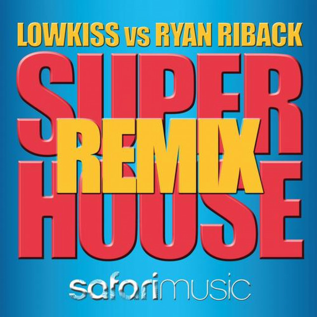 'Super House (Remixes)' cover art