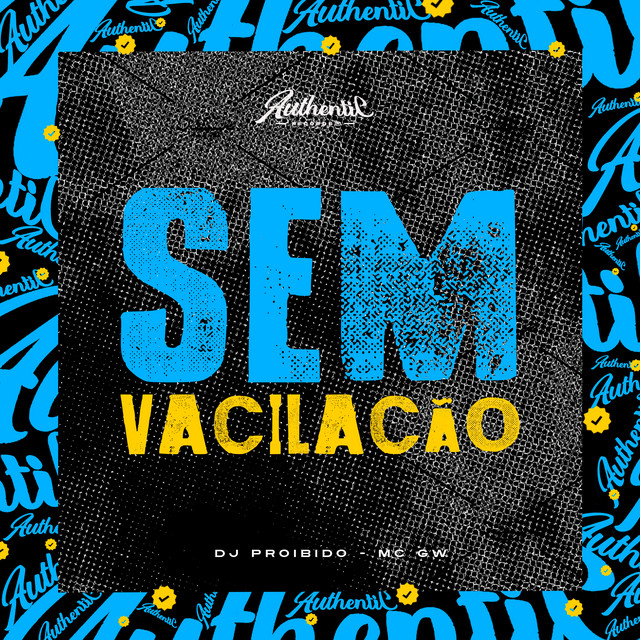 'Sem Vacilacão' cover art