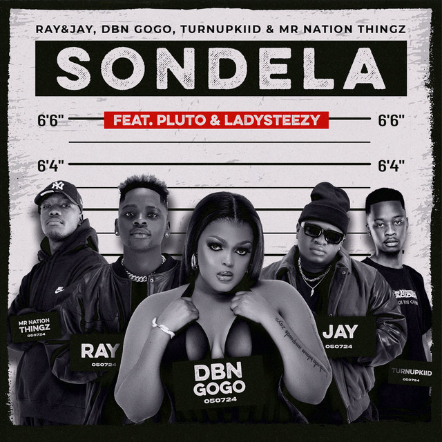 'Sondela (feat. TurnUpKiid, P L U T O & Lady Steezy)' cover art