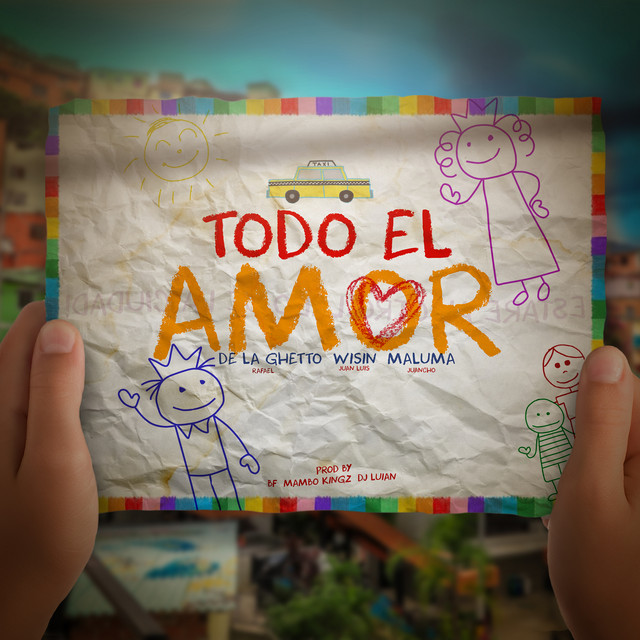 'Todo El Amor (feat. Maluma & Wisin)' cover art