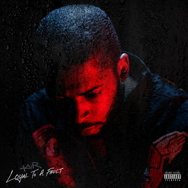 'Loyal To A Fault' cover art