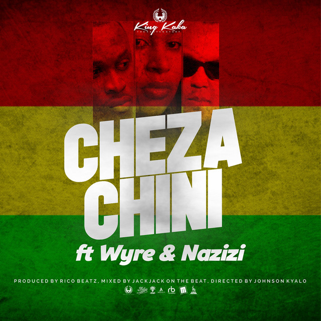 'Cheza Chini (feat. Wyre & Nazizi)' cover art