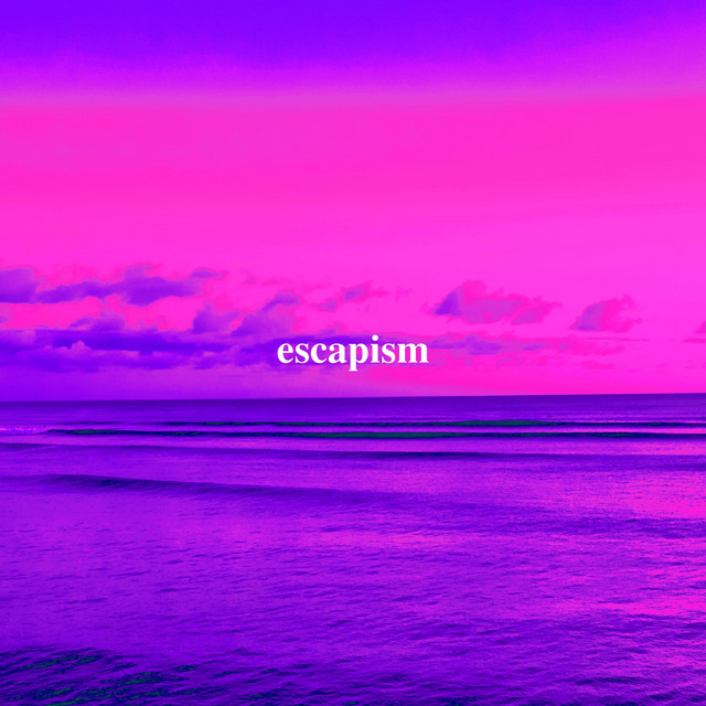 'Escapism' cover art