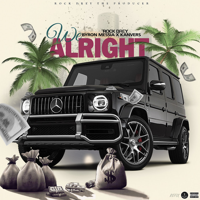 'We Alright (Refix)' cover art
