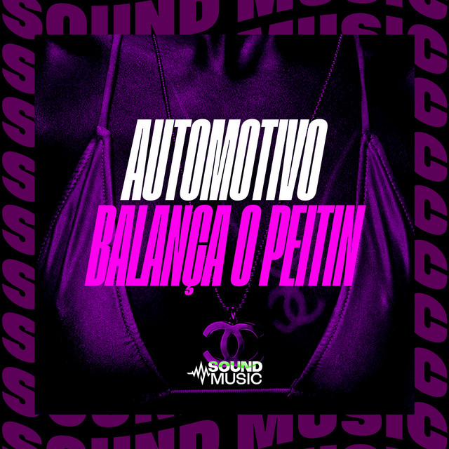 'AUTOMOTIVO BALANÇA O PEITIN' cover art