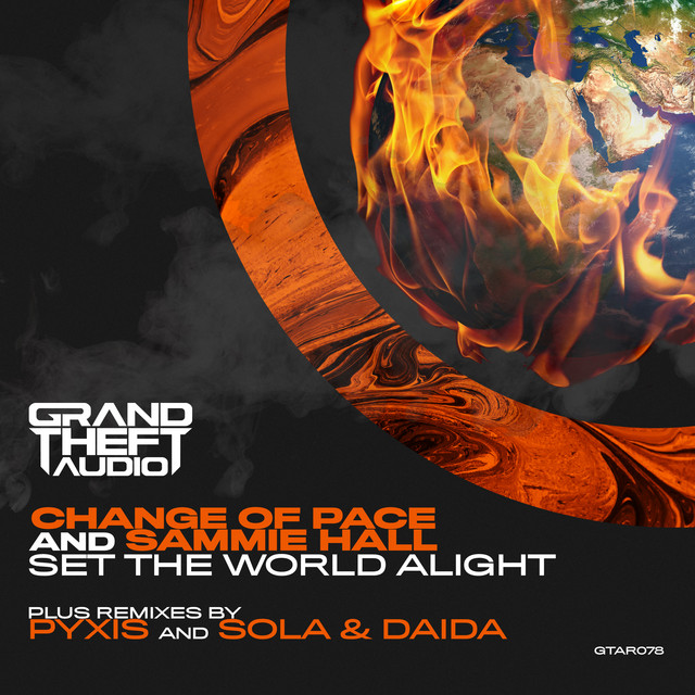 'Set The World Alight (pyxis Remix)' cover art