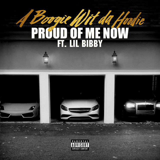 'Proud of Me Now (feat. Lil Bibby)' cover art