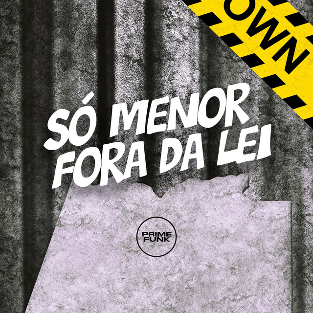 'Só Menor Fora da Lei' cover art