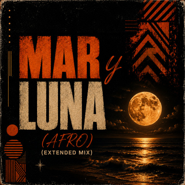 'Mar y Luna (AFRO) (Extended Mix)' cover art