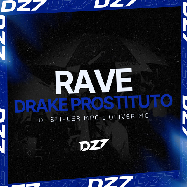 'RAVE DRAKE PROSTITUTO' cover art