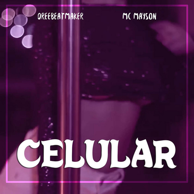 'Celular (feat. MC Maysson)' cover art