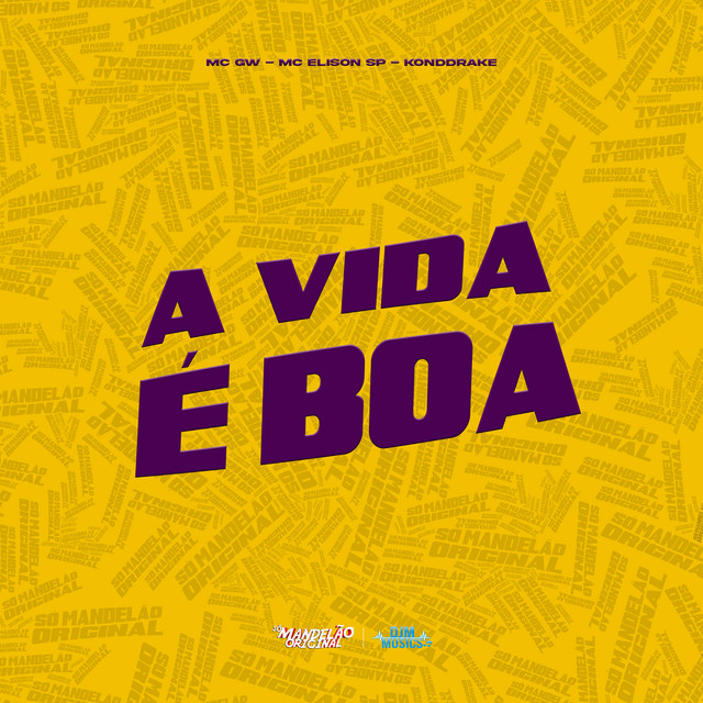 'A Vida É Boa' cover art