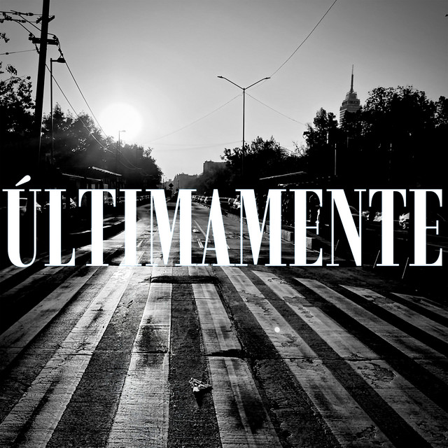 'Últimamente' cover art