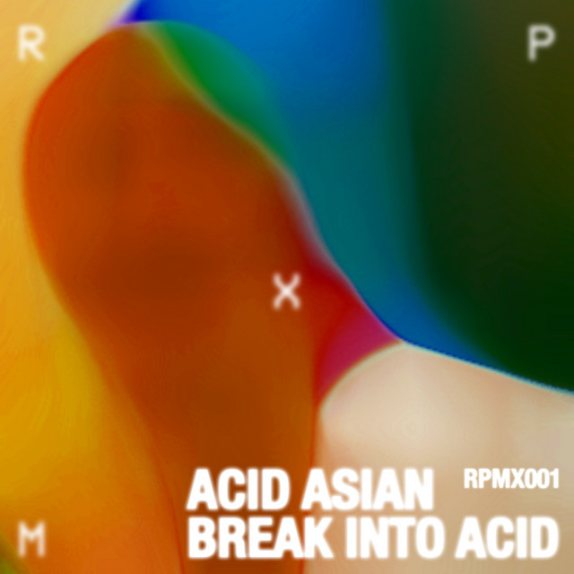 'Break into Acid EP' cover art