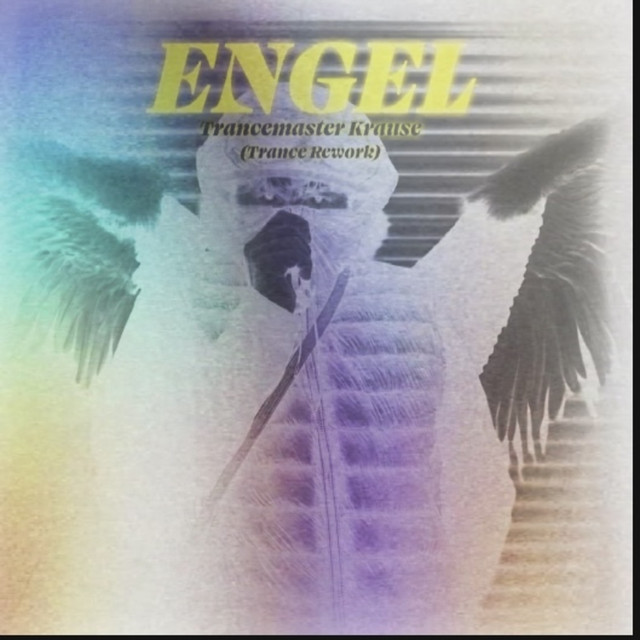 'Engel (Trancemaster Krause Trance Rework)' cover art