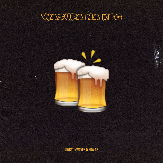 'Wasupa Na Keg' cover art