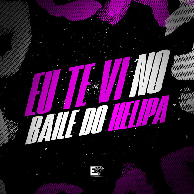 'Eu Te Vi no Baile do Helipa' cover art