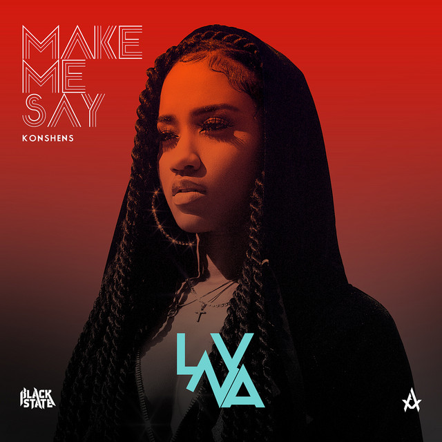 'Make Me Say' cover art