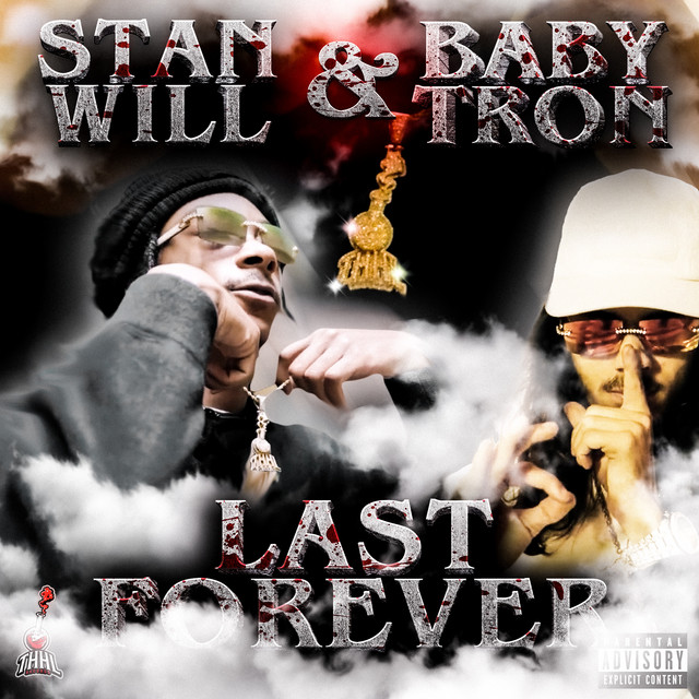 'Last Forever (feat. BabyTron)' cover art