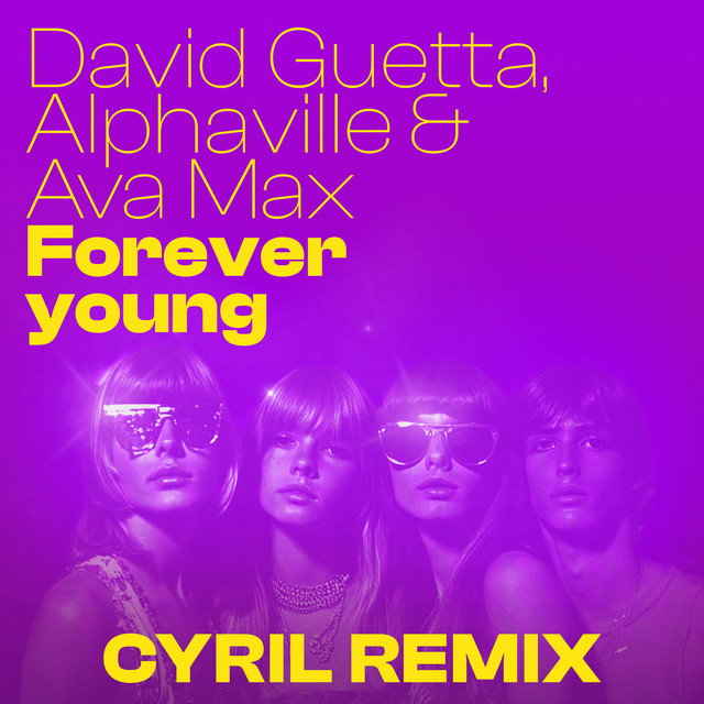 'Forever Young (feat. Ava Max) [CYRIL Remix]' cover art