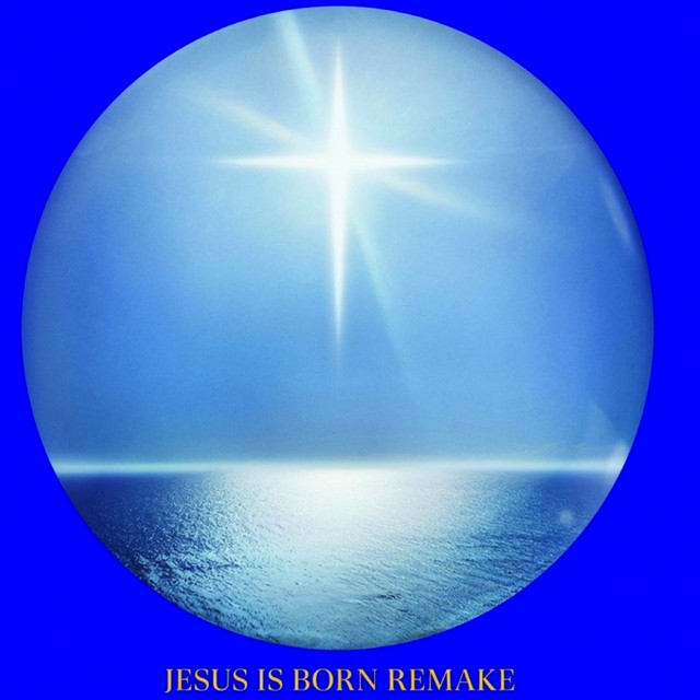 'Jesus Is Born Remake' cover art
