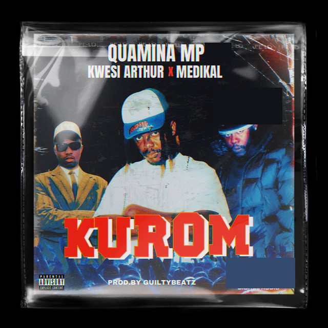 'KUROM (feat. Kwesi Arthur & Medikal)' cover art