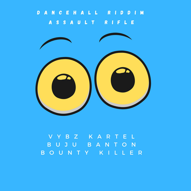 'Dancehall Riddim: Assault Rifle' cover art