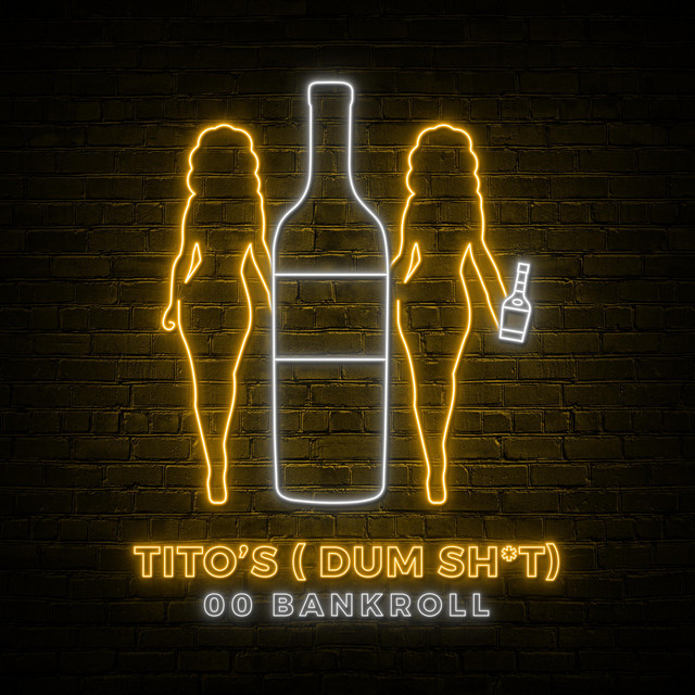 'Tito's (Dum Shit)' cover art