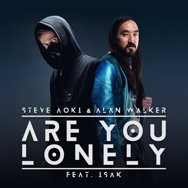 'Are You Lonely (feat. ISÁK)' cover art